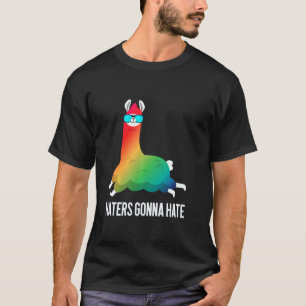 Haters Gonna Hate Rainbow Llama Unicorn Llamacorn T-Shirt