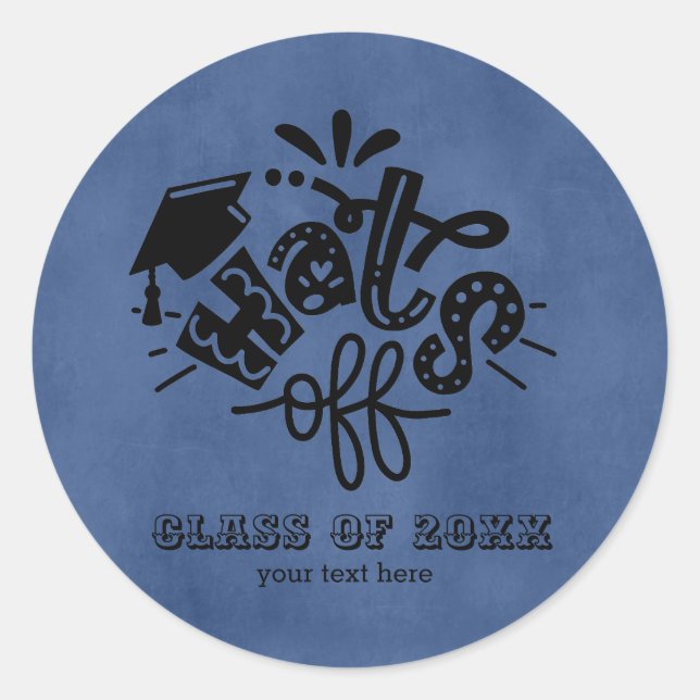 Hats off - Blue Classic Round Sticker (Front)
