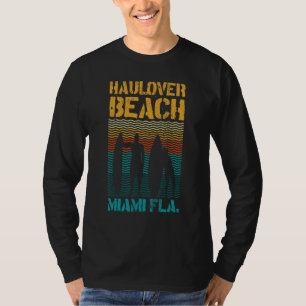Hau Beach Miami Florida Surf Spot Summer Souvenir  T-Shirt