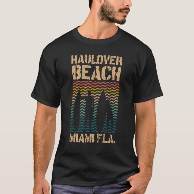 Hau Beach Miami Florida Surf Spot Summer Souvenir T-Shirt (Front)