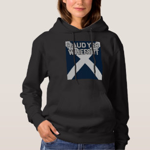 Haud Yer Wheesht  Scottish fun  Scots Saltire flag Hoodie