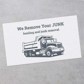 Hauling And Junk Removal  Business Card