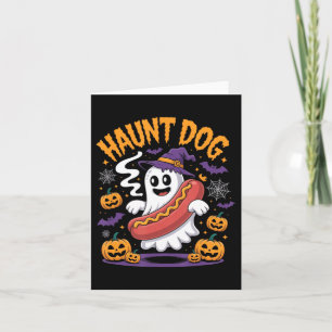 Haunt Dog Ghost Hotdog Halloween Funny Spooky Card