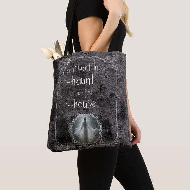 Haunt Our First House  Tote Bag (Close Up)