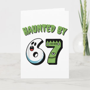 Haunted 67 Meme Six Seven 6-7 Funny Internet Joke  Card