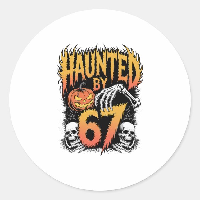 Haunted 67 Meme Six Seven 6-7 Funny Internet Joke  Classic Round Sticker (Front)