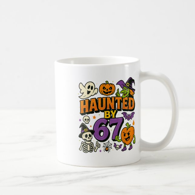 Haunted 67 Meme Six Seven 6-7 Funny Internet Joke  Coffee Mug (Right)