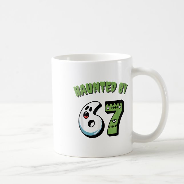 Haunted 67 Meme Six Seven 6-7 Funny Internet Joke  Coffee Mug (Right)