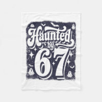Haunted 67 Meme Six Seven 6-7 Funny Internet Joke