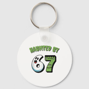 Haunted 67 Meme Six Seven 6-7 Funny Internet Joke Key Ring