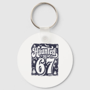 Haunted 67 Meme Six Seven 6-7 Funny Internet Joke  Key Ring