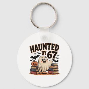 Haunted 67 Meme Six Seven 6-7 Funny Internet Joke Key Ring