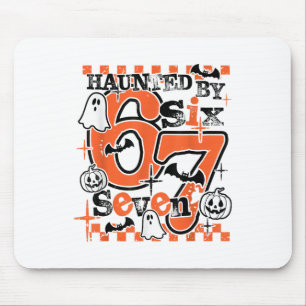 Haunted 67 Meme Six Seven 6-7 Funny Internet Joke  Mouse Pad