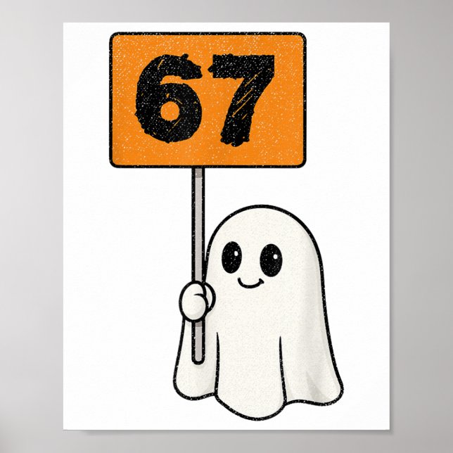 Haunted 67 Meme Six Seven 6-7 Funny Internet Joke  Poster (Front)
