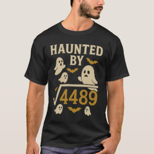 Haunted by √4489 Funny Halloween Math T-Shirt