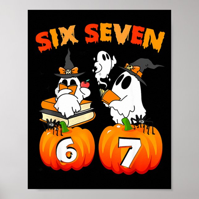 Haunted By 67 - Funny Boo Ghost Pumpkin Halloween  Poster (Front)