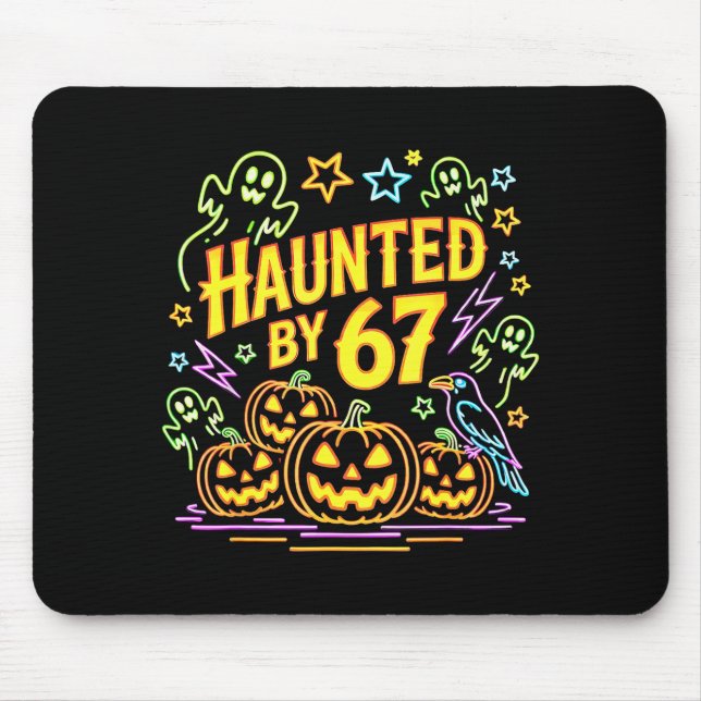 Haunted By 67 Funny Ghost And Pumpkin Halloween  Mouse Pad (Front)
