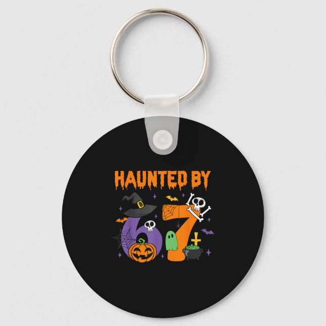 Haunted By 67 – Funny Six Seven Meme 6 7 Halloween Key Ring (Front)