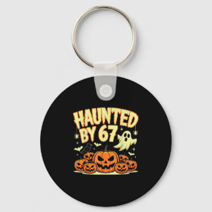 Haunted By 67 Halloween Ghost Six Seven Gen Alpha  Key Ring
