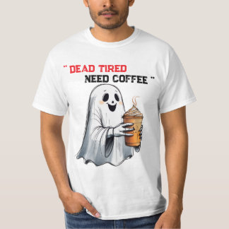 HAUNTED BY CAFFEINE T-Shirt