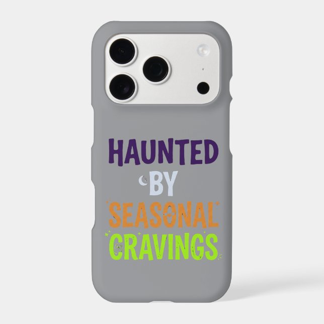 Haunted By Seasonal Cravings (Back)