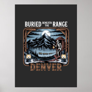 Haunted Denver Colorado mountain skyline Poster