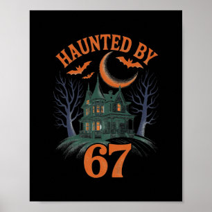 Haunted Halloween Skeleton Haunted Six Seven Numbe Poster