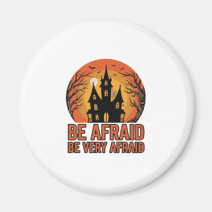 Haunted House Be Afraid Vintage Halloween Design_1 Magnet