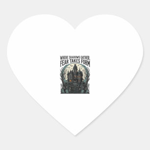 Haunted House Quote Shirt Vintage Gothic Cemetery Heart Sticker