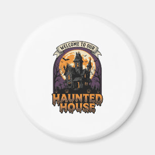 Haunted House Shirt Vintage Halloween Welcome Desi Magnet