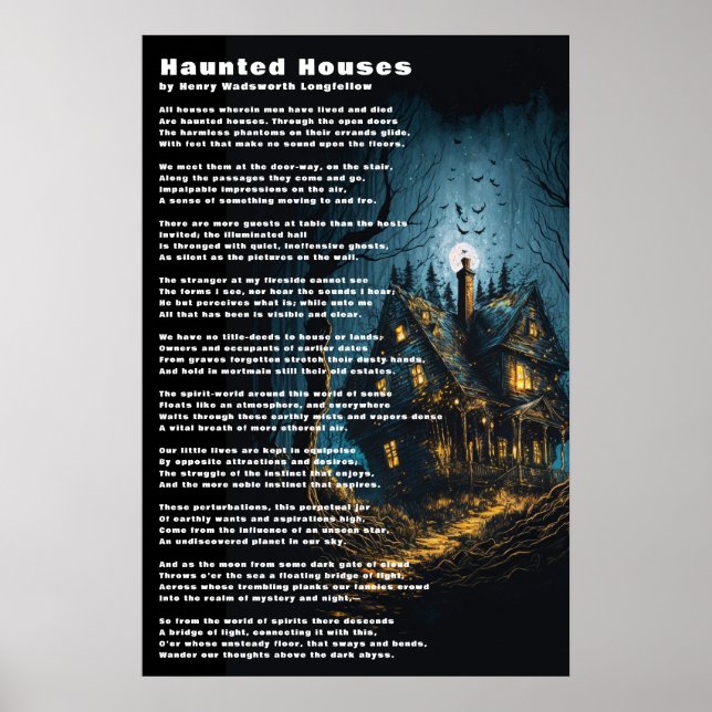 Haunted Houses Poem by Henry Wadsworth Longfellow Poster (Front)