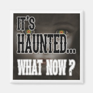 Haunted Magnet