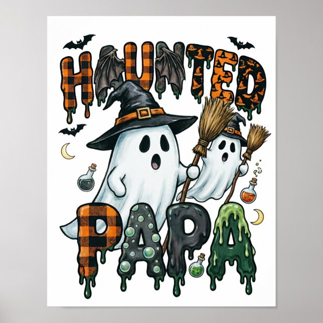 Haunted Papa Halloween Ghost Design Poster (Front)
