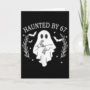 Haunted Six Seven 6 7 Meme 67 Skeleton Hand Hallow Card