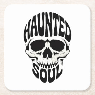Haunted Soul Skull Typography Square Paper Coaster
