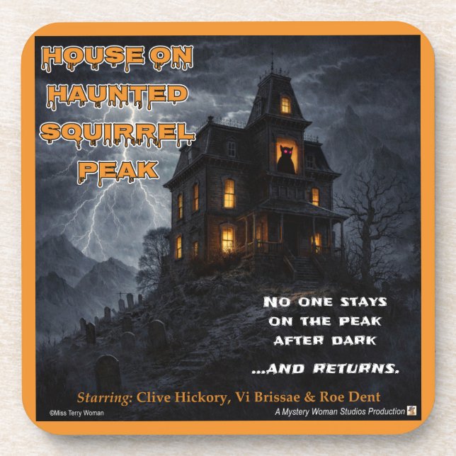 Haunted Squirrel Peak Coaster (Front)