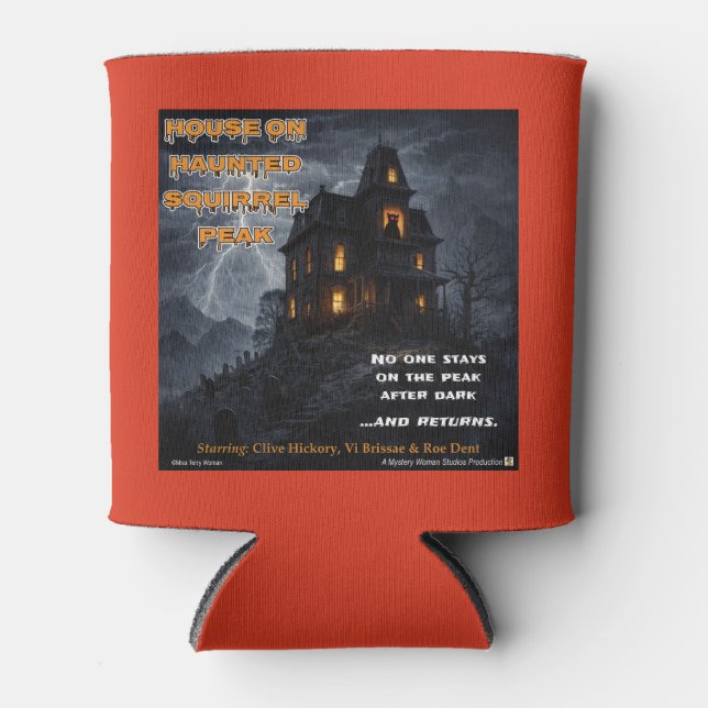 Haunted Squirrel Peak Parody Can Cooler (Front)