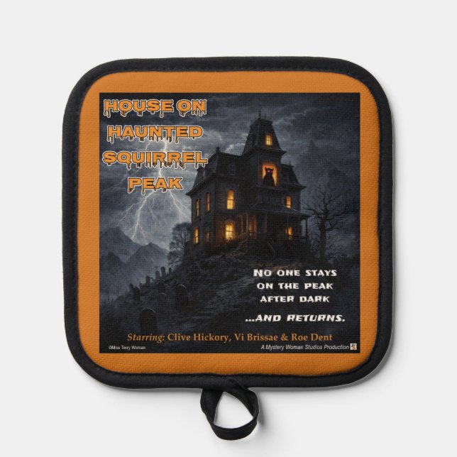 Haunted Squirrel Peak Pot Holder (Front)