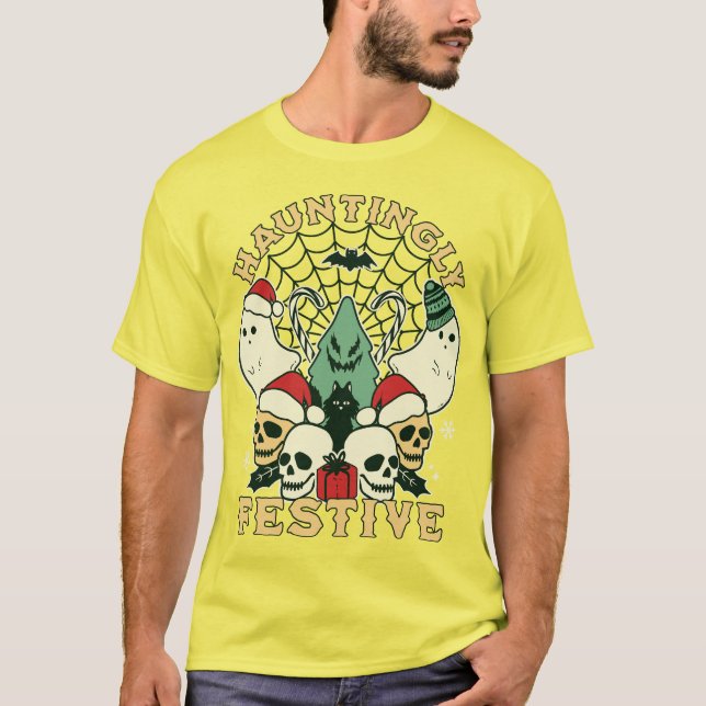 Hauntingly Festive: Halloween Meets Holiday Cheer T-Shirt (Front)