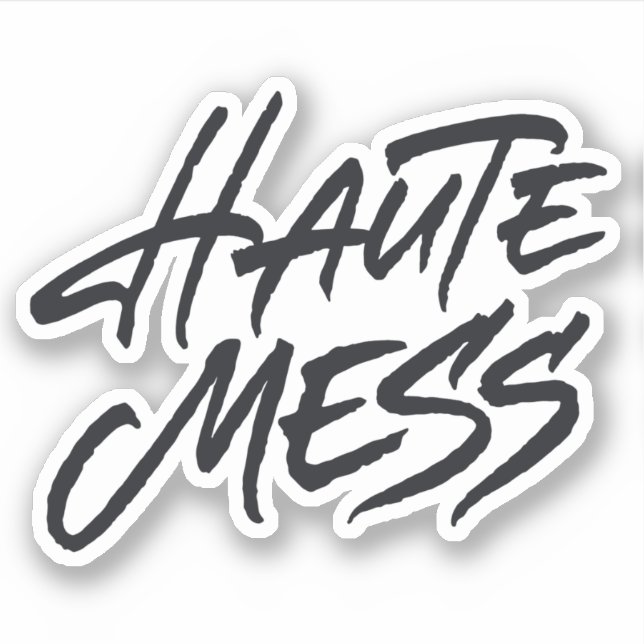 Haute Mess (Front)