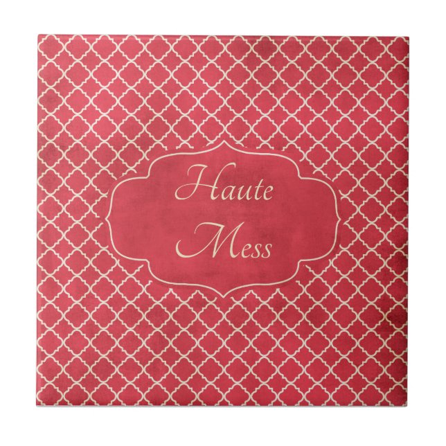 Haute Mess Funny Tile (Front)