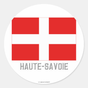 Haute-Savoie flag with name Classic Round Sticker