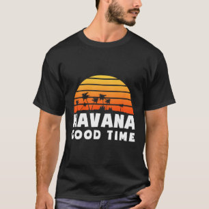 Havana Cu Good Time T-Shirt