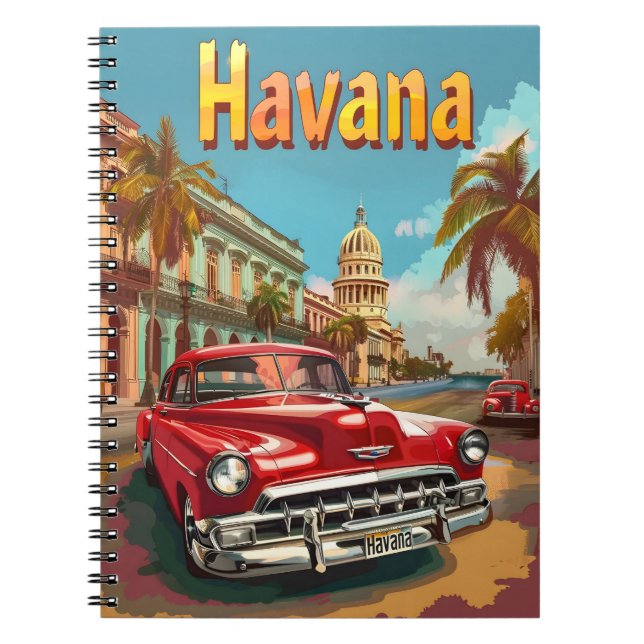 Havana Dreams: Cruise in a Vintage Car Notebook (Front)