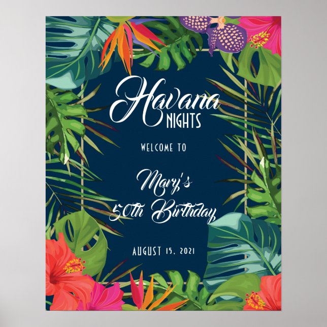 Havana Nights Tropical Birthday Welcome Sign (Front)