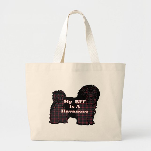 HAVANESE BFF Gifts Large Tote Bag (Front)