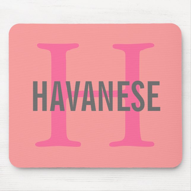 Havanese Breed Monogram Design Mouse Pad (Front)