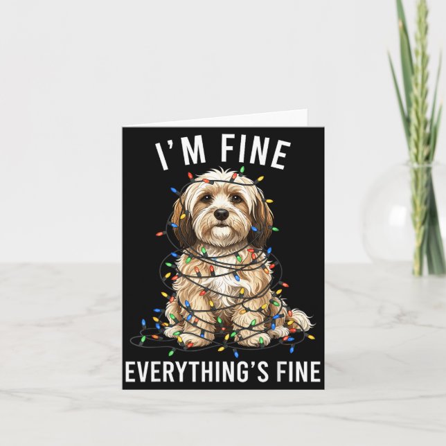 Havanese Christmas I'm Fine Everything Is Fine  Card (Front)