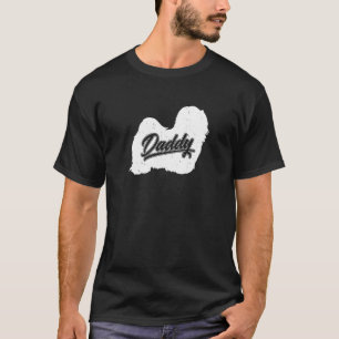 Havanese Daddy Dog Owner Papa Fathers Of Havanese T-Shirt