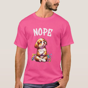 Havanese Funny Quote Nope Lazy Pet For Dog Lovers T-Shirt